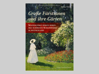 Buchcover: Große Fürstinnen und ihre Gärten