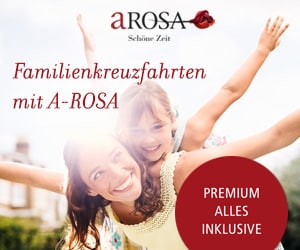 Werbebanner A-ROSA - Familienkreuzfahrten (300x250 Pixel)