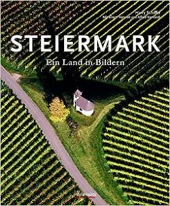 Buchcover Steiermark Ein Land in Bildern